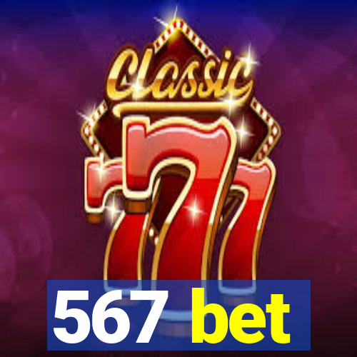 567 bet